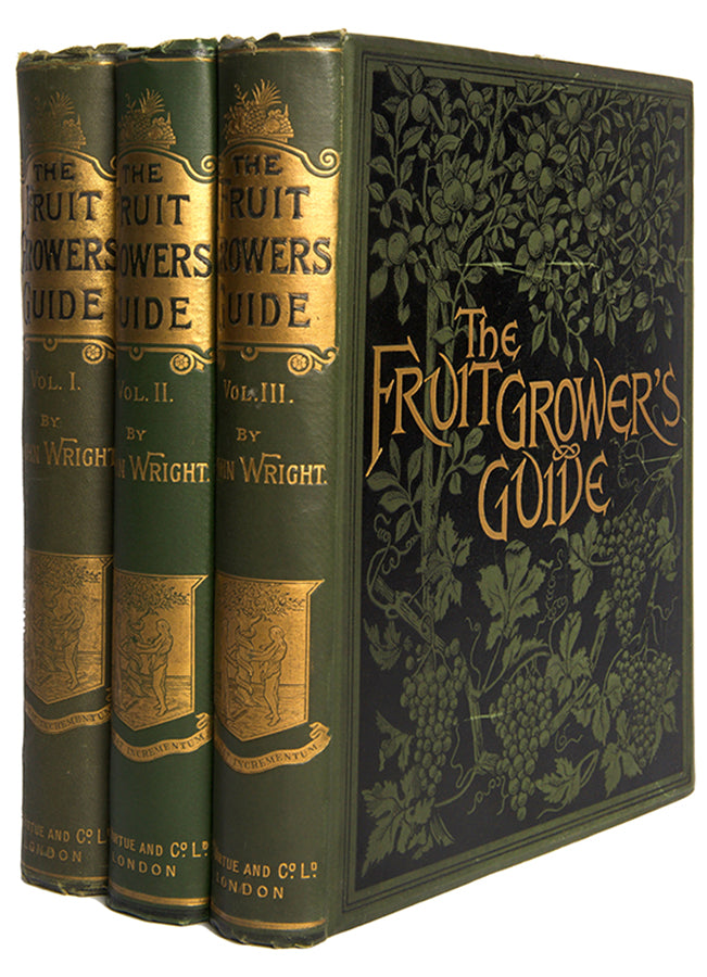First edition of the lavishly illustrated Fruit grower's Guide by John Wright, illustrated by Mary Rivers, 1891-1894.