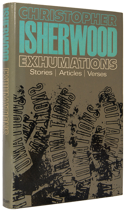 First edition of Exhumations by Christopher Isherwood.