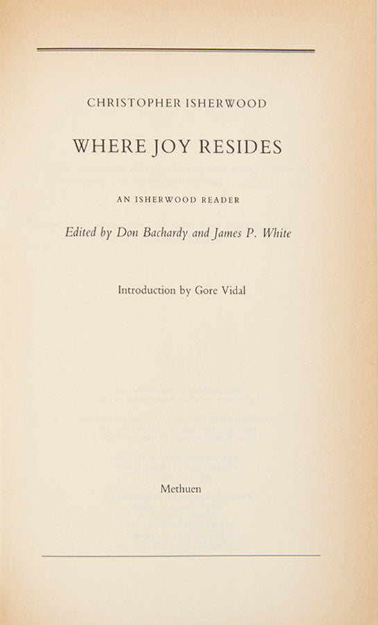 First edition of Where Joy Resides by Christopher Isherwood.