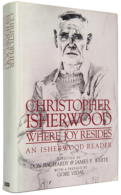 First edition of Where Joy Resides by Christopher Isherwood.