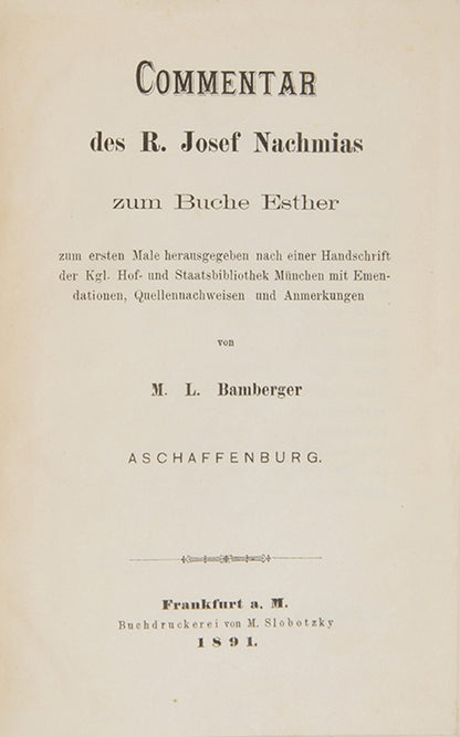 Rare Megilat Esther commentary publication with gift inscription to a Rabbi in Hebrew by the editor, Mosheh Aryeh Bamberger.<br />