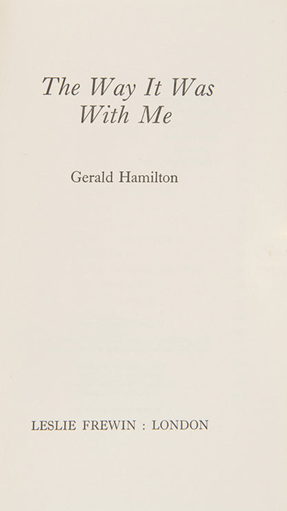 First editions of Mr Norris and I and The Way it Was With Me by Gerald Hamilton.