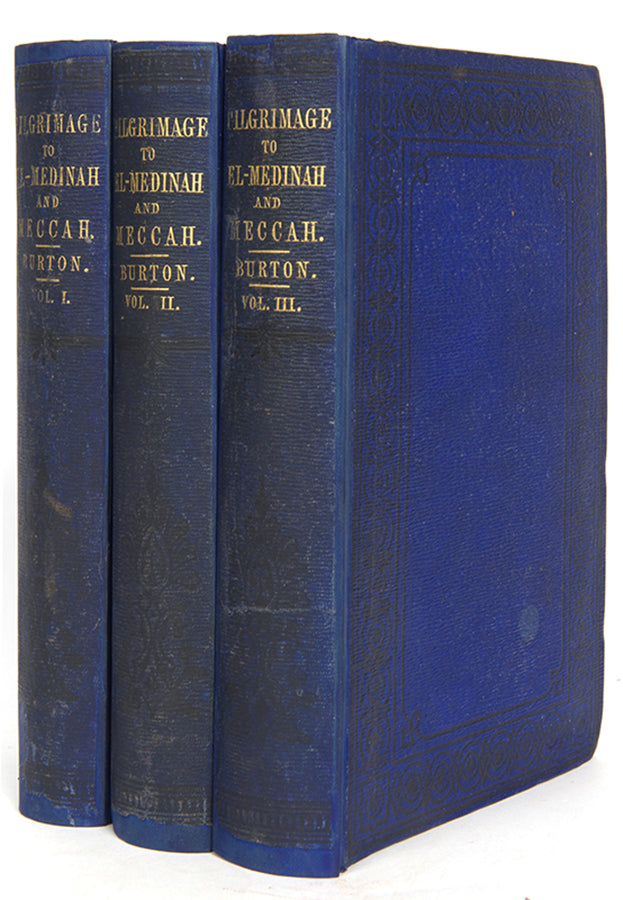 First edition in original cloth of Richard Burton's Personal Narrative of a Pilgrimage to El-Medinah and Meccah, his account of his pilgrimage to be the first English Christian to freely enter Mecca.