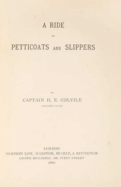 A charming account of Captain Colville's  travels with his wife through Morocco from Tangier to Fez.