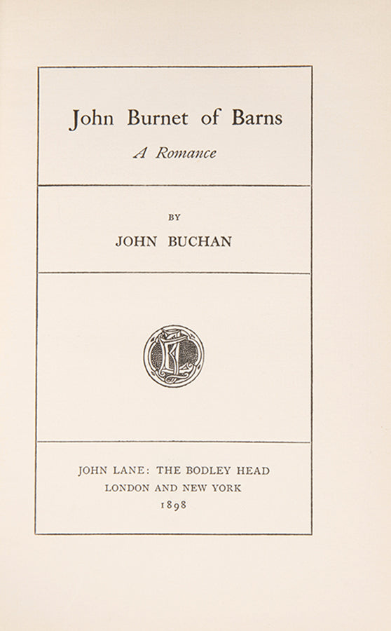 First edition of John Burnet of Barns by John Buchan.