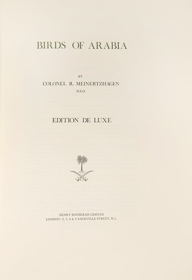 Deluxe edition of Colonel Meinertzhagen's Birds of Arabia, the definitive ornithological work of Arabia.
