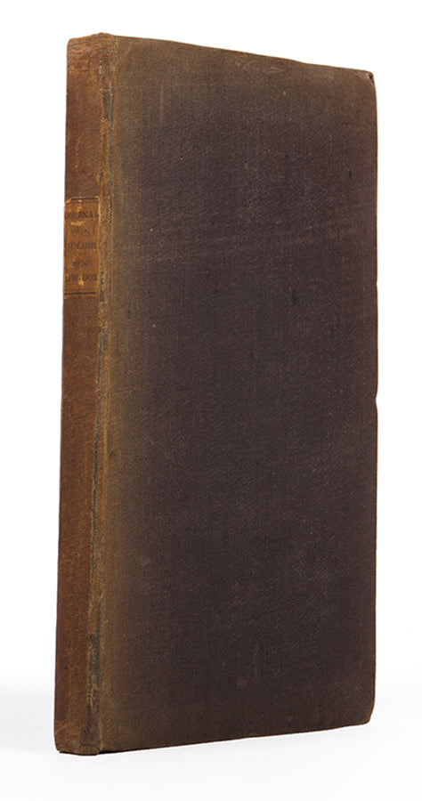 First edition of Vivian Webber's Journal of a Voyage Round Cape Horn, a scarce account of a journey around Cape Horn to Coquimbo, Chile, and back.