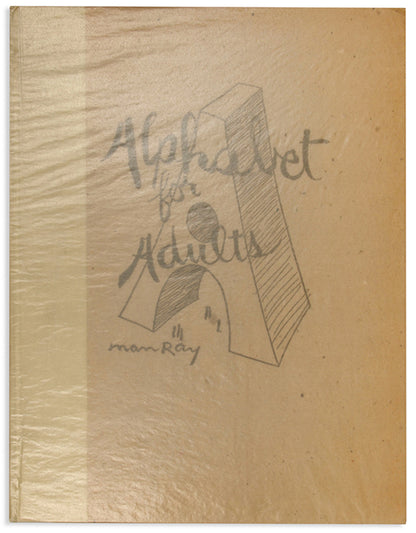Alphabet for Adults inscribed by Man Ray to James Thrall Soby