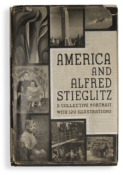 A presentation copy of America and Alfred Stieglitz, inscribed to abstract realist painter De Hirsh Margules and his sister Annette.