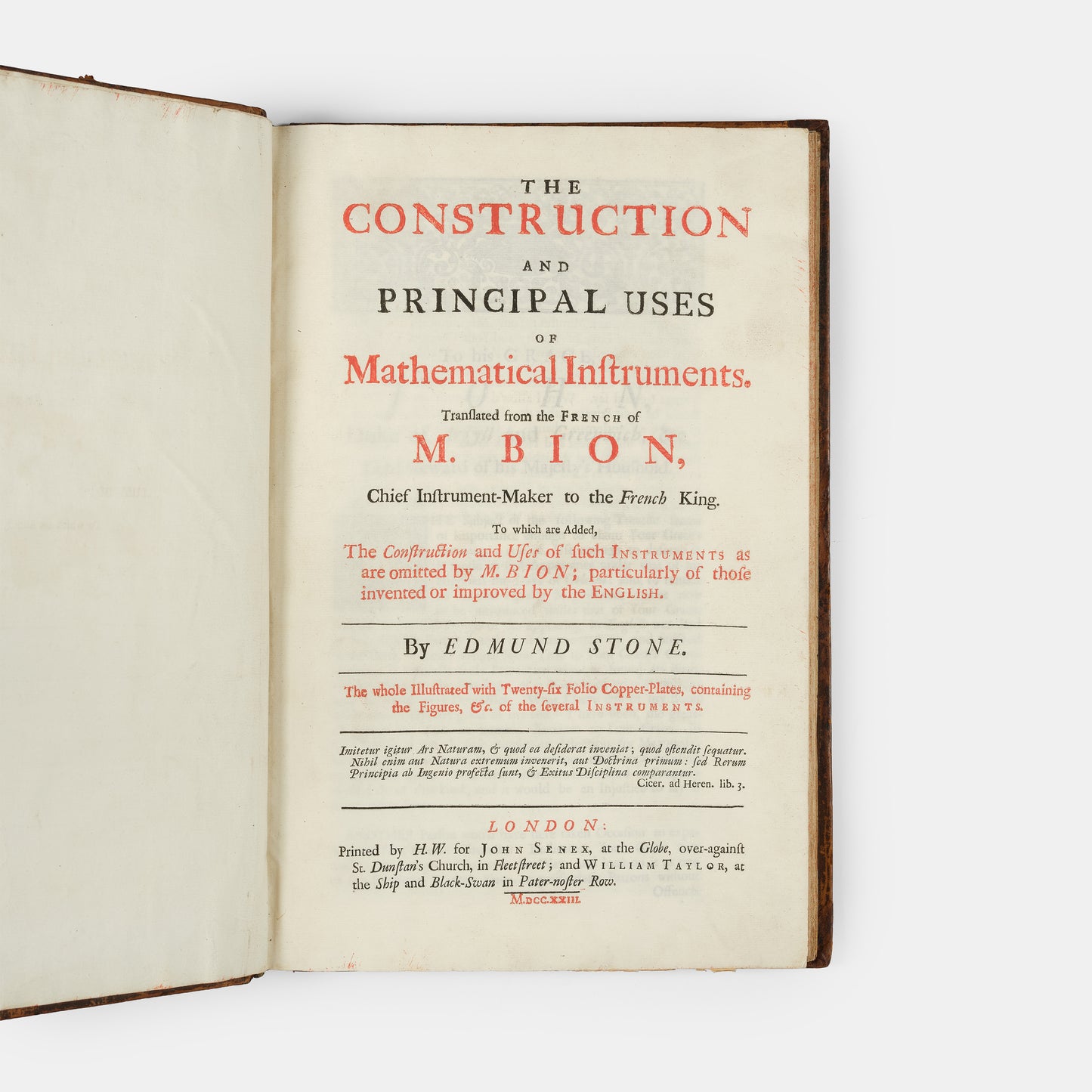First English language edition of the most famous book of its type, Nicolas Bion's Construction & Principal Uses of Mathematical Instruments, published in 1723.