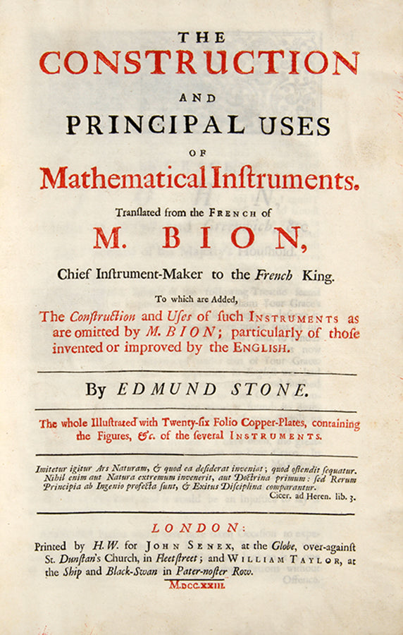 First English language edition of the most famous book of its type, Nicolas Bion's Construction & Principal Uses of Mathematical Instruments, published in 1723.