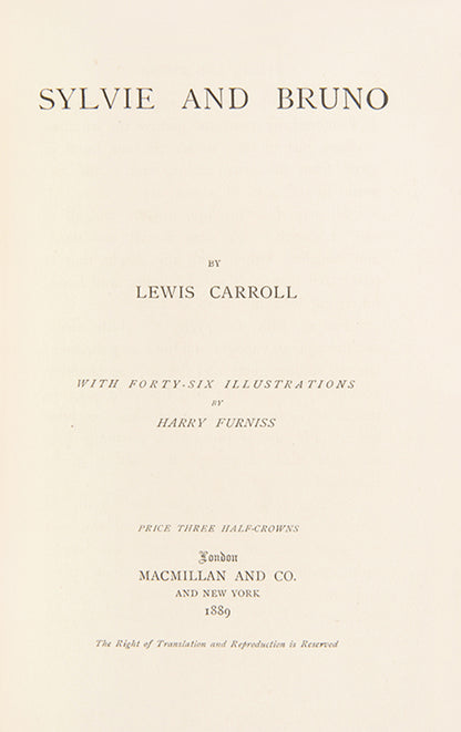 Sylvie and Bruno by Lewis Carrol, with 'Concluded', illustrated by Harry Furness, dreamlike and fantastic. It includes elements of fairy tales 