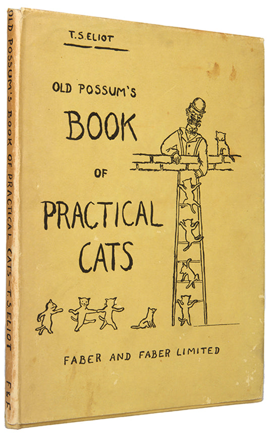 First edition of Old Possum's Book of Practical Cats by T.S. Eliot.
