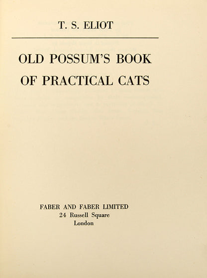 First edition of Old Possum's Book of Practical Cats by T.S. Eliot.