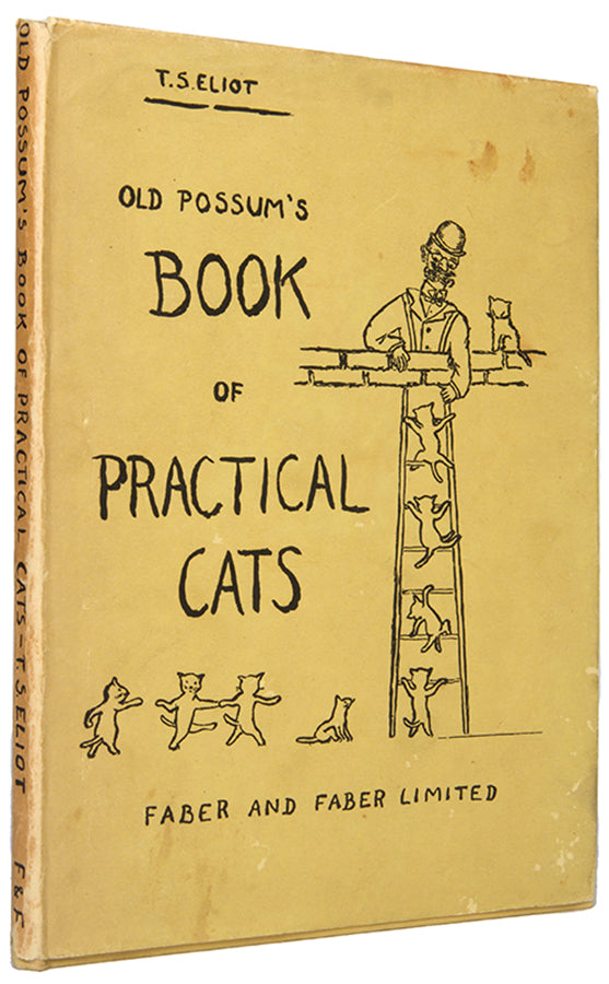 First edition of Old Possum's Book of Practical Cats by T.S. Eliot.