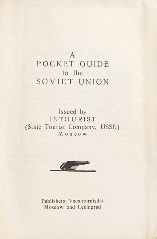 This is an interesting guide published by Intourist (a Soviet agency).