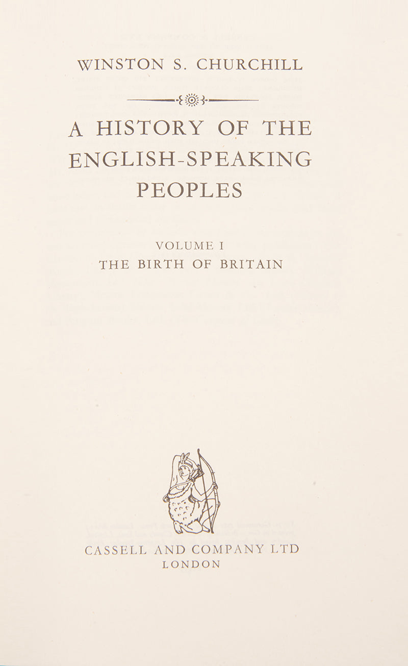 First editions of Churchill's A history of the English Speaking Peoples a rousing account of the early history of Britain, the creation of the constitutional monarchy and parliament