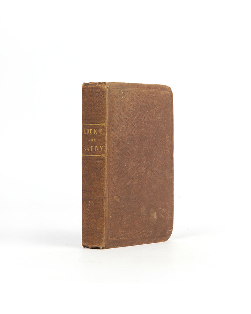 A good copy of this printing of two works by John Locke and Francis Bacon.