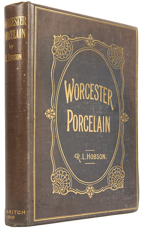 First edition of Hobson's Worcester Porcelain, a survey of Worcester porcelain from its inception in 1751 by Dr John Wall (1708–1776) through to 1910.