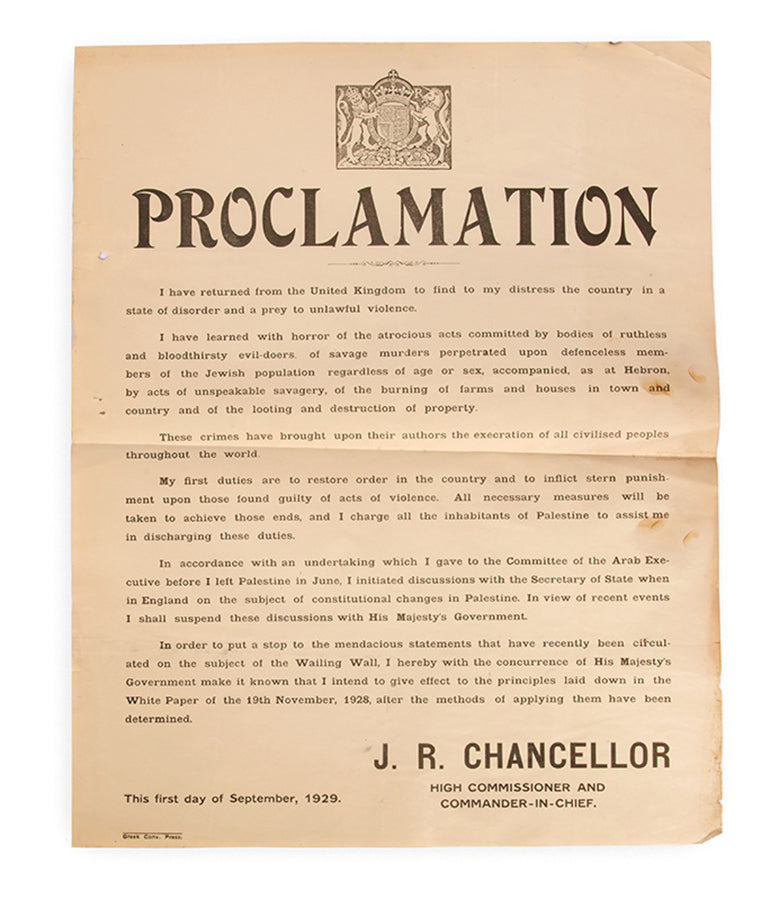 The posters were the British Mandatory authorities' first response to the 1929 riots, featuring a sweeping accusation against the Arabs for initiating the violence (an accusation they retracted just hours later). 