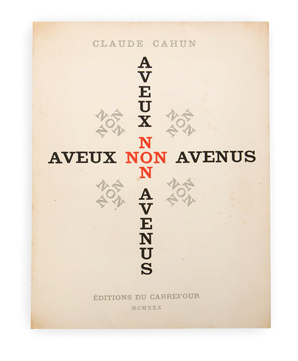 Aveux non Avenus is Claude Cahun's anti-memoir comprising a series of texts: poems, literary aphorisms, fables, snatches of conversation, recollections of dream sequences and philosophical thoughts, ideas and meanderings, interspersed with photomontages by Moore featuring photographs and self-portraits by Cahun.