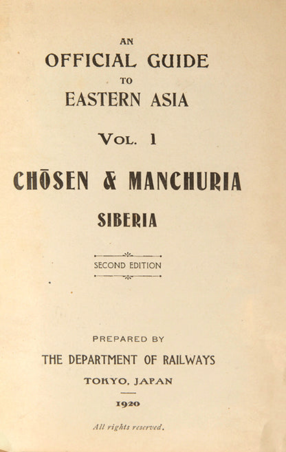 Chapters on Manchuria, Seoul and Siberia. Maps include Vladivostock, Harbin and Dairen.