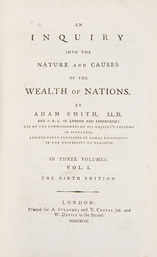 A handsome, early edition of Adam Smith's Inquiry into the Nature and Causes of the Wealth of Nations, bound in contemporary mottled calf.
