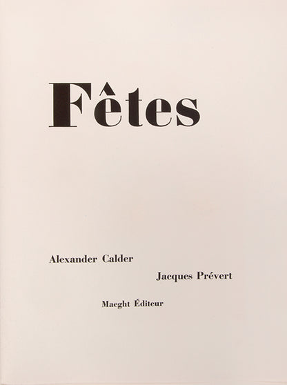 Presentation copy inscribed by Calder to Gerald Cramer. A fine example of the complete portfolio.
