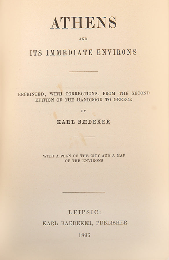 'This reprint from the second edition of Baedeker's Handbook to Greece (1894) is intended for sale solely within the kingdom of Greece.'