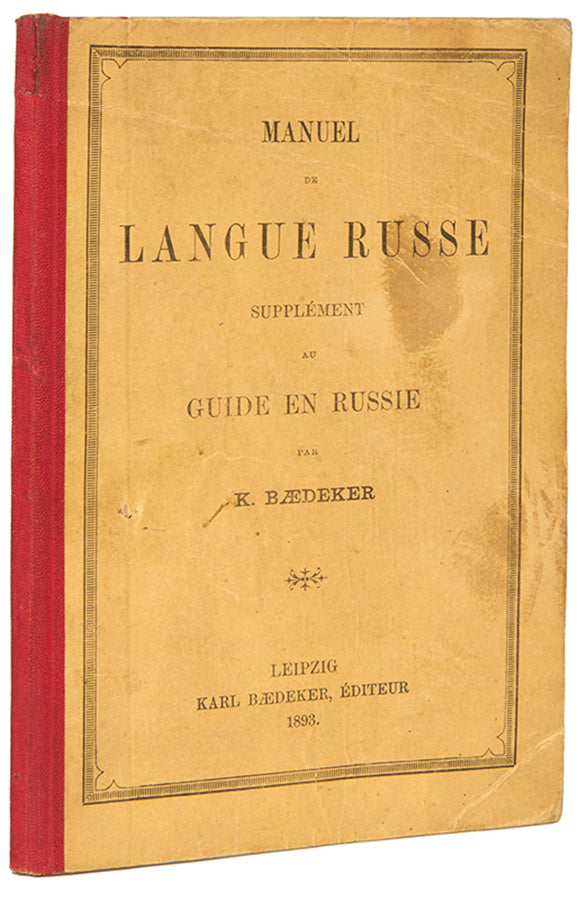 First French edition of Baedeker's Manuel de Langue Russe. 