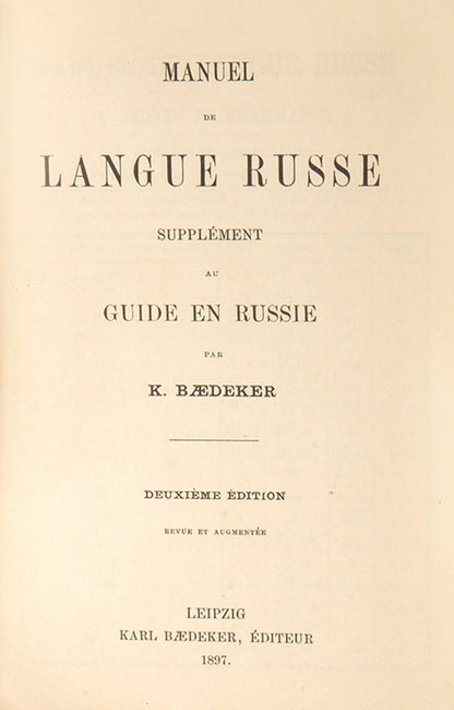 The second of three editions. All Russian phrasebooks are rare