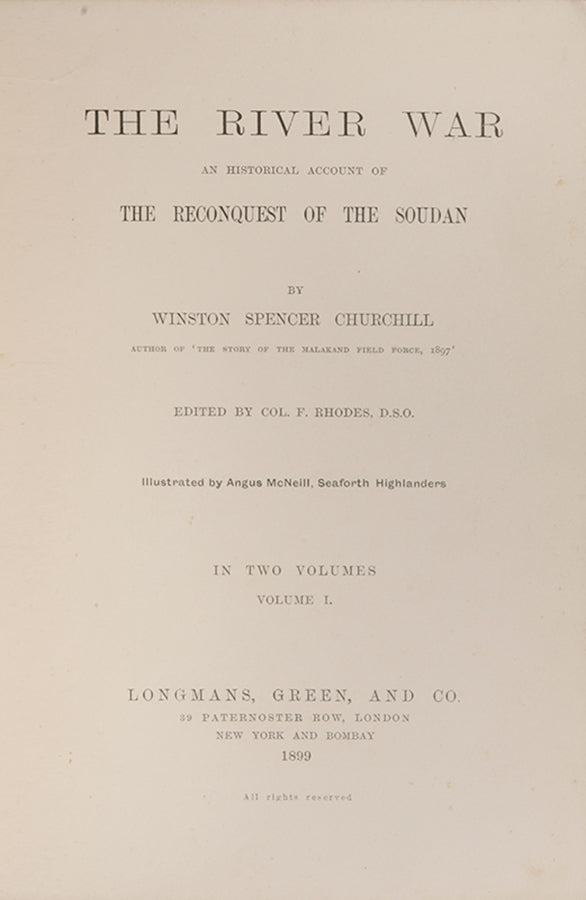 First edition, first issue, of Winston Churchill's The River War, his second work and a lovely copy.