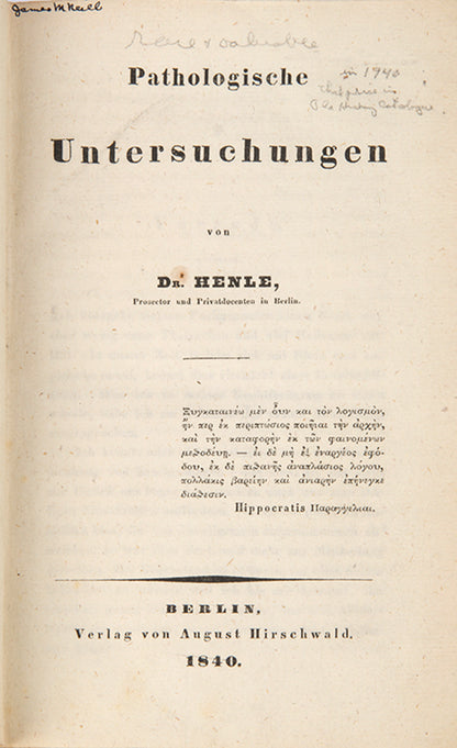 First edition of an important early contribtution to the germ theory of disease, Pathologische Untersuchungen by Gustav Henle, published in 1840.