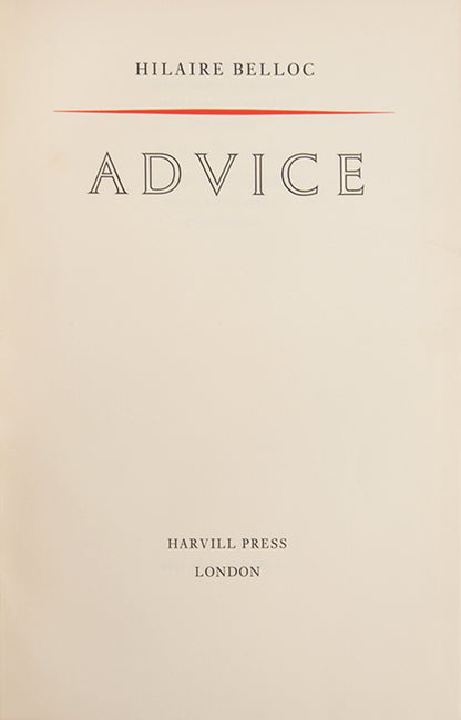 The first edition of Hilair Belloc's Advice concerning all things wine related.