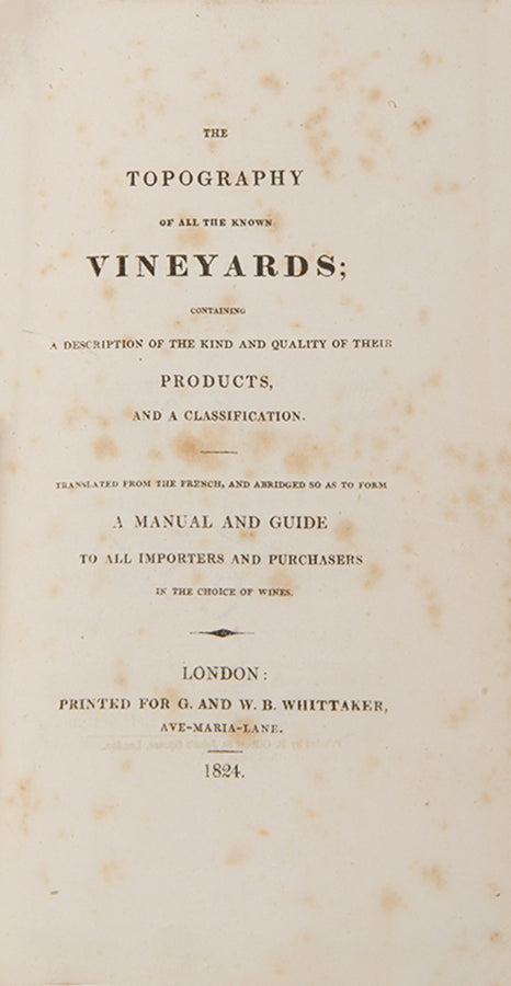 The Topography of all the known Vineyards.