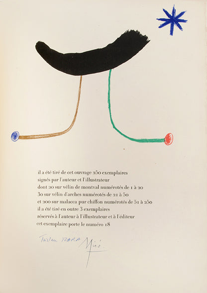 Limited edition of Parler Seul Poeme by Tristan Tzara with an additional lithograph by Joan Miro heightened and signed by the artist.