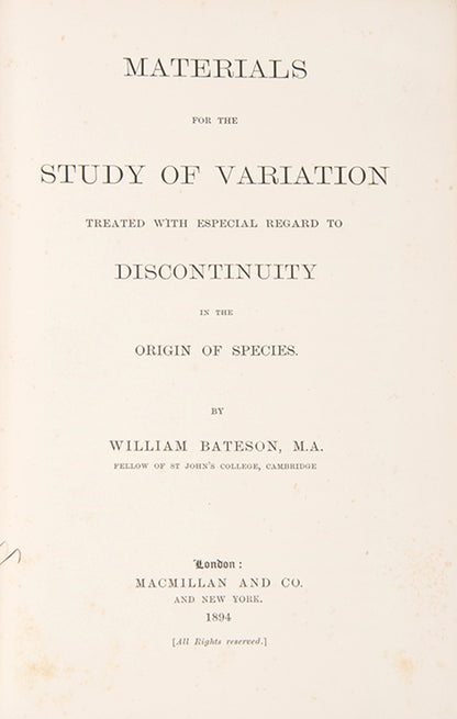 First edition of William Bateson's Materials for the Study of Variation, his most important book published before he became a founder of genetics.