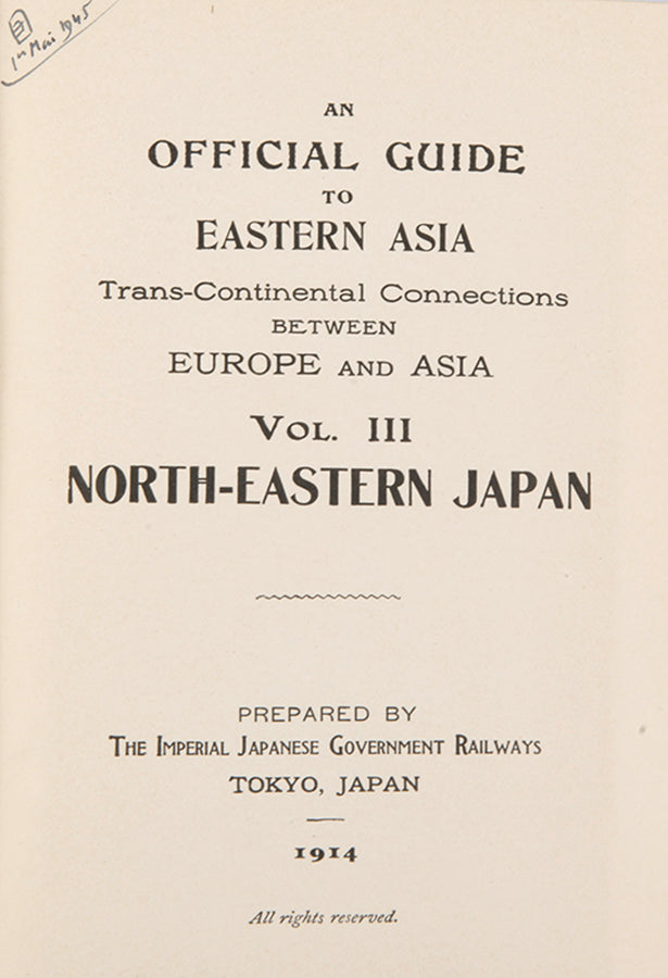 An Official Guide to Eastern Asia.. Vol III. North-Eastern Japan.