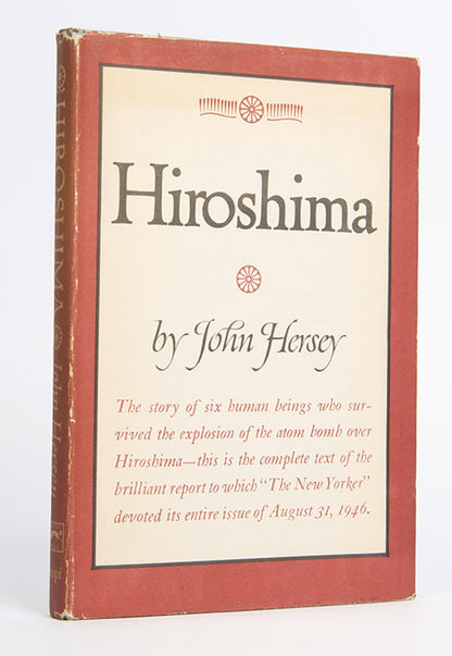 First edition of John Hersey's Hiroshima, with an original handwritten letter signed by the author.