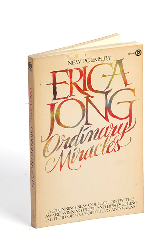 First edition of Ordinary Miracles by Erica Jong, 1983.