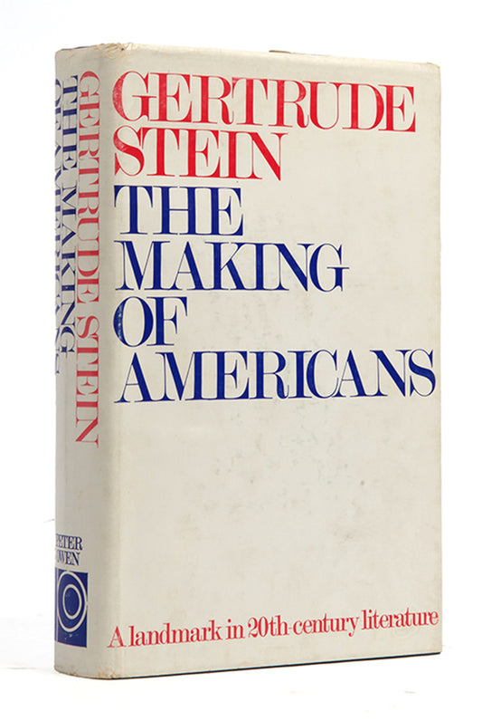 First British Commonwealth edition of The Making of Americans by Gertrude Stein, 1968.