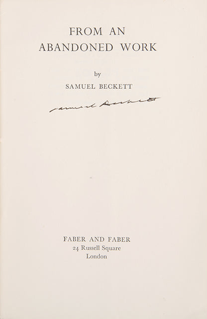 First edition of From an Abandoned Work by Samuel Beckett, signed by the author.