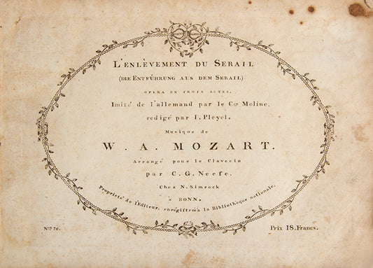 <em>The Abduction from the Seraglio</em>; is a singspiel in three acts by Wolfgang Amadeus Mozart. The German libretto is by Gottlieb Stephanie. harpsichord score