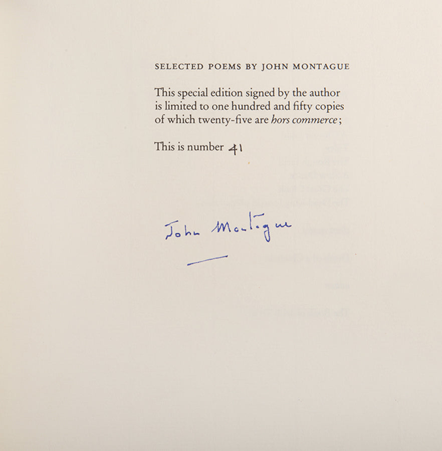 Limited edition of Selected Poems by John Montague, Signed, 1982.