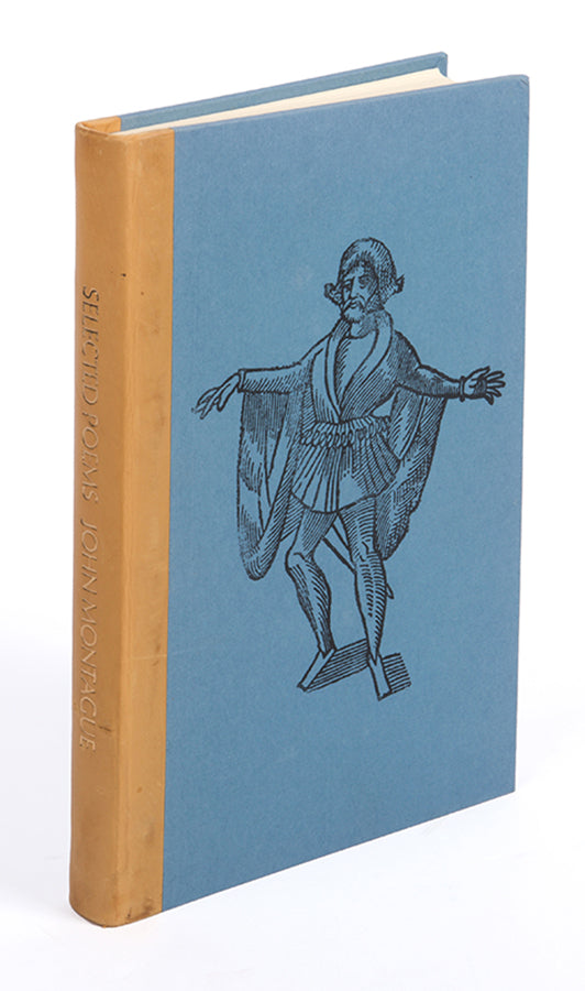 Limited edition of Selected Poems by John Montague, Signed, 1982.
