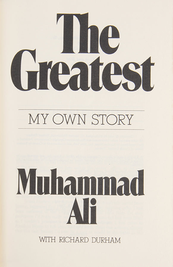 The Greatest: My Own Story.