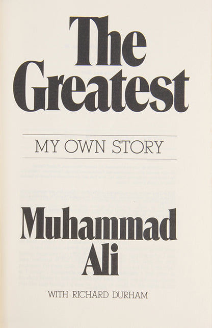 The Greatest: My Own Story.