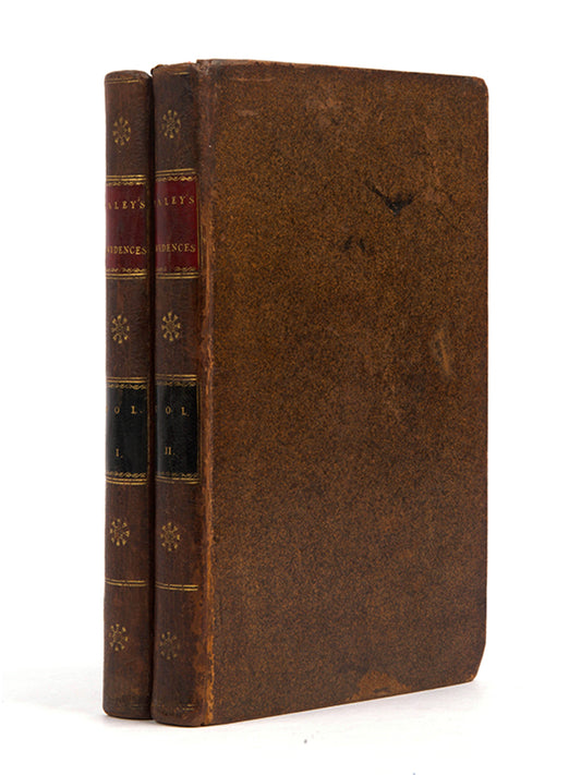 An early, lifetime edition of William Paley's View of the Evidences of Christianity