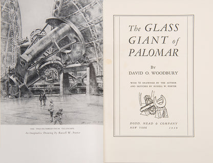 The Glass Giant of Palomar.