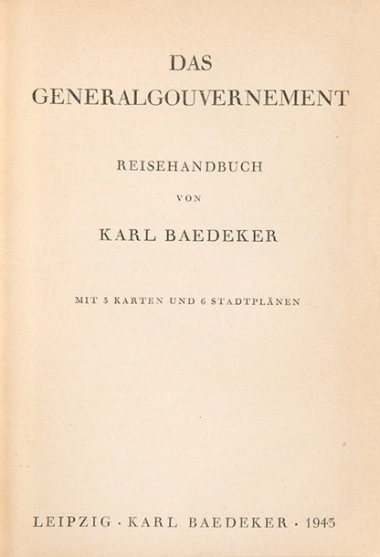 The name Generalgouvernement derives from the old name under Czarist Russia.